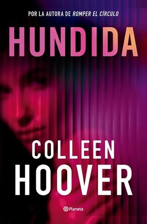 Hundida | 9788408315827 | Colleen Hoover