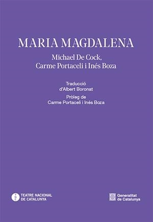 Maria Magdalena | 9791387889111 | Michael De Cock ; Carme Portaceli ; Inés Boza