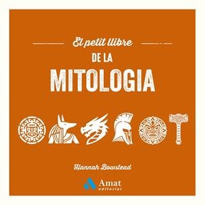 El petit llibre de la mitologia | 9788410451469 | Hannah Bowstead