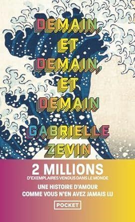 Demain, et demain, et demain | 9782266341554 | Gabrielle Zevin