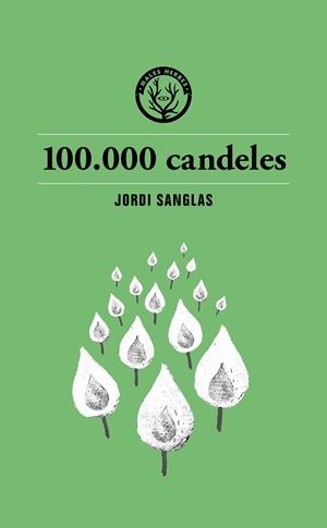 100.000 candeles | 9791399014693 | Jordi Sanglas