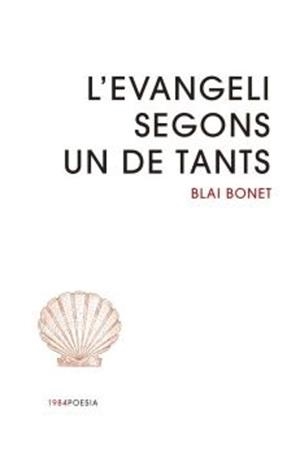 L'Evangeli segons un de tants | 9791387757328 | Blai Bonet
