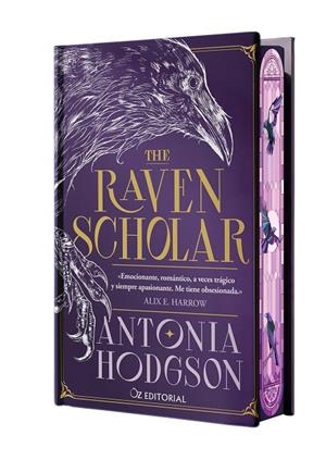 The raven scholar (castellà) (edició de luxe) | 9788418431227 | Antonia Hodgson
