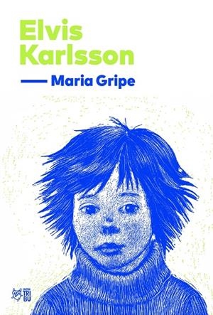 Elvis Karlsson (català) | 9791387672560 | Maria Gripe