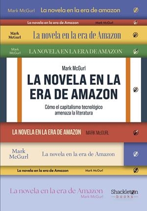 La novela en la era de Amazon | 9788413617046 | Mark McGurl