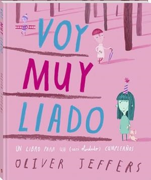Voy muy liado | 9791387883010 | Oliver Jeffers