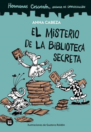 El misterio de la biblioteca secreta | 9788410860117 | Anna Cabeza