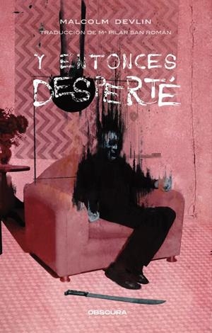 Y entonces desperté | 9791399047158 | Malcolm Devlin