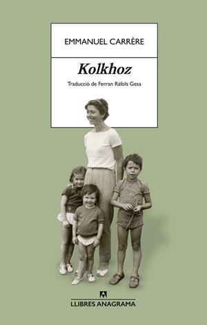 Kolkhoz | 9788433949103 | Emmanuel Carrère