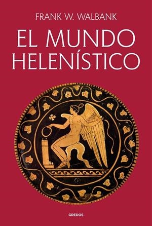 El mundo helenístico | 9791387896171 | Frank W. Walbank