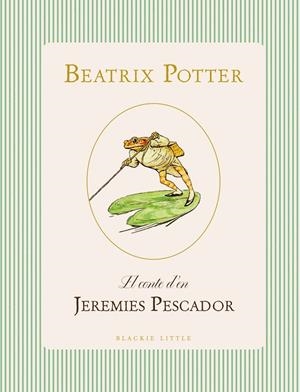 El conte d'en Jeremies Pescador | 9791387748494 | Beatrix Potter