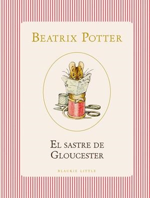 El sastre de Gloucester (castellà) | 9791387748500 | Beatrix Potter