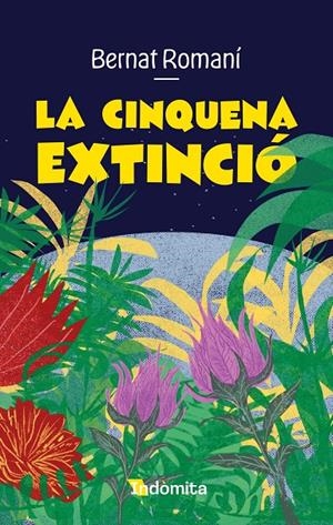 La cinquena extinció | 9788410487635 | Bernat Romaní