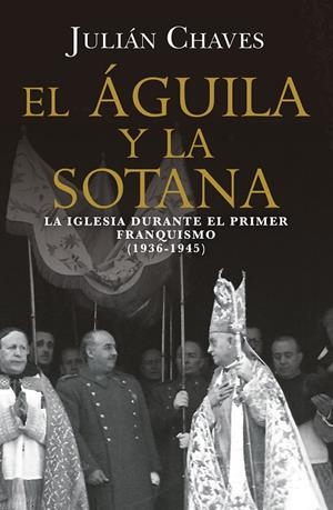 El águila y la sotana | 9791387592776 | Julián Chaves
