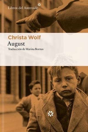 August (castellà) | 9788410178991 | Christa Wolf
