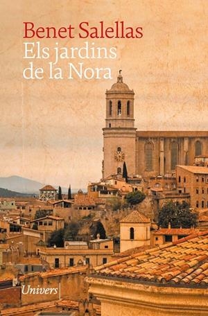 Els jardins de la Nora | 9788419721518 | Benet Salellas