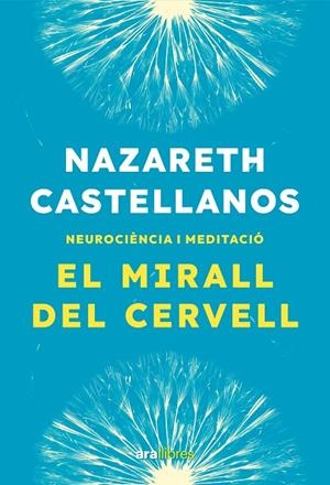 El mirall del cervell | 9788411731935 | Nazareth Castellanos