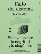 Fallo del cistema | 9788412743883 | Marquis Bey