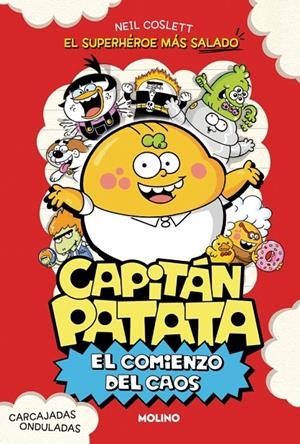 El comienzo del caos (El capitán Patata; 1) | 9788427252806 | Neil Coslett