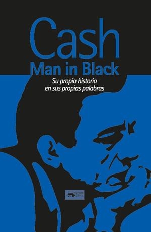 Cash : man n in black | 9788477746669 | Johnny Cash