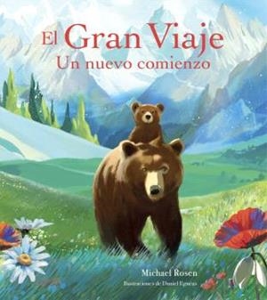 El gran viaje | 9791387881382 | Michael Rosen ; Daniel  Egnéus