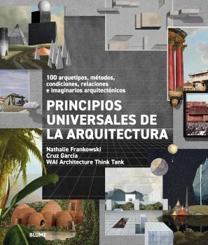 Principios universales de la arquitectura | 9791387881054 | Nathalie Frankowski ; Cruz Garcia