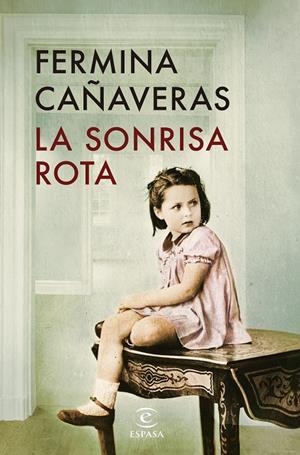 La sonrisa rota | 9788467080261 | Fermina Cañaveras