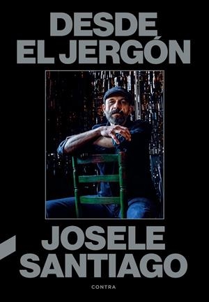 Desde el jergón | 9788410045408 | Josele Santiago