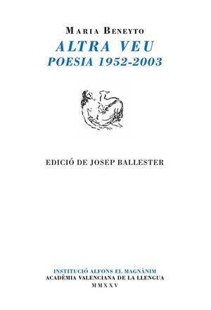 Altra veu : poesia (1952-2003) | 9788411560887 | Maria Beneyto