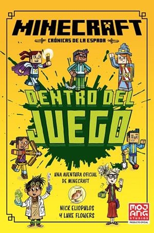 Minecraft : Dentro del juego (Crónicas de la espada; 1) | 9788410646049 | Nick Eliopulos ; Luke Flowers