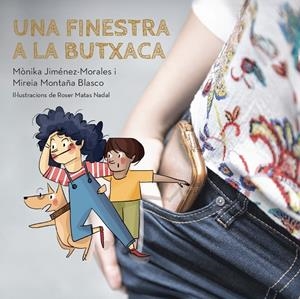Una finestra a la butxaca | 9791388106088 | Mònika Jiménez-Morales ; Mireia Montaña Blasco ; Roser Matas Nadal