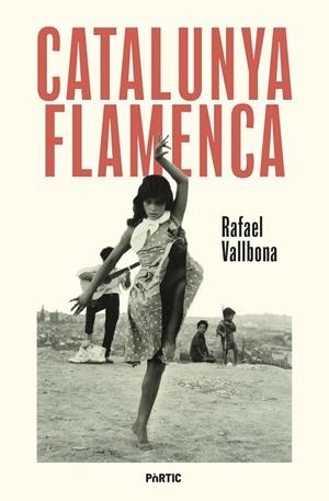 Catalunya flamenca | 9788498096248 | Rafael Vallbona
