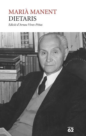Dietaris | 9788429782387 | Marià Manent