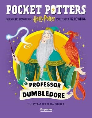Professor Dumbledore (Pocket Potters; 4) | 9791387736149 | J.K. Rowling ; Paola Escobar