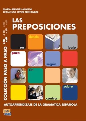 Las preposiciones | 9788498481297 | María Ángeles Alonso ; Francisco Javier Hernández