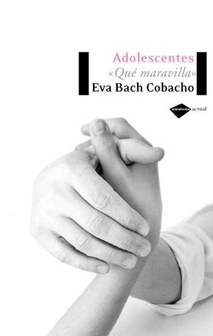 Adolescentes | 9788496981072 | Eva Bach Cobacho