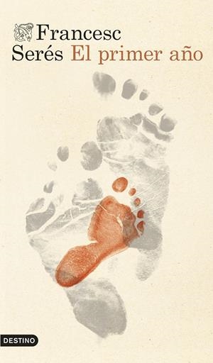 El primer año | 9788423369553 | Francesc Serés
