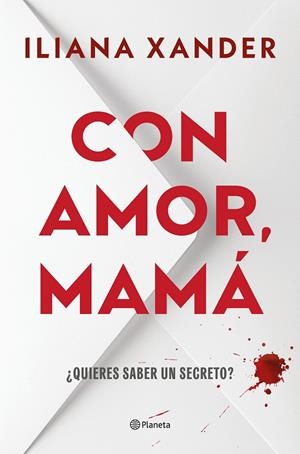 Con amor, mamá | 9788408316046 | Iliana Xander