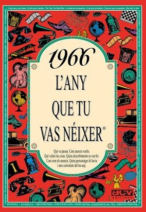 1966 : l'any que tu vas néixer | 9788488907516 | Rosa Collado Bascompte