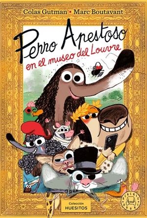 Perro Apestoso en el Museo del Louvre | 9791387748463 | Colas Gutman ; Marc Boutavant