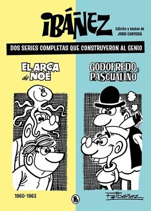 El arca de Noé ; Godofredo y Pascualino | 9788402431424 | Francisco Ibáñez ; Jordi Canyissà