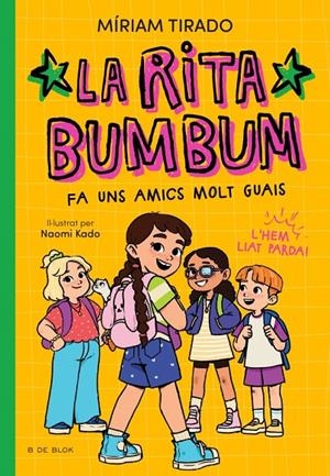 La Rita Bumbum fa uns amics molt guais (Rita Bumbum ; 2) | 9791387695545 | Míriam Tirado ; Naomikado