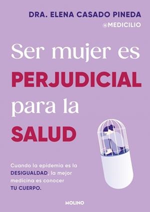 Ser mujer es perjudicial para la salud | 9788427246980 | Dra. Elena Casado Pineda