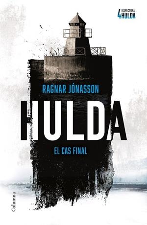 Hulda (Inspectora Hulda; 4) | 9788466434812 | Ragnar Jónasson