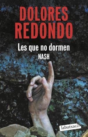Les que no dormen NASH (Les Valls Tranquil·les; 2) | 9791387802448 | Dolores Redondo
