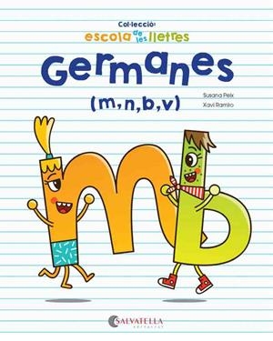 Germanes (m,n,b,v) | 9788417091293 | Susana Peix ; Xavi Ramiro