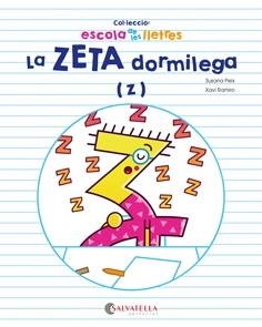 La ZETA dormilega (z) | 9788417091385 | Susana Peix ; Xavi Ramiro
