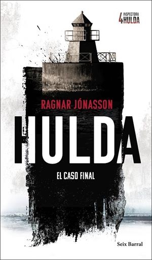 Hulda (Inspectora Hulda; 4) (castellà) | 9788432249464 | Ragnar Jónasson