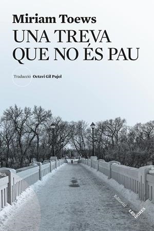 Una treva que no és pau | 9791399072143 | Miriam Toews