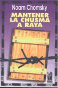 Mantener la chusma a raya | 9788481360035 | Noam Chomsky